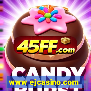 www ejcasino.com